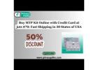 Buy MTP Kit Online with Credit Card at juts $70: Fast Shipping in 50 States of USA
