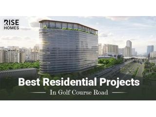 Golf Course Road Residential Projects: Luxury Redefined