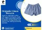 Organic Linen Boxers – Eco-Friendly Comfort for Everyday Wear