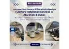 Furniture Installation Services in Abu Dhabi