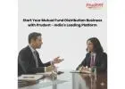 Start Your Mutual Fund Distribution Business with Prudent - India's Leading Platform