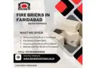 Top Fire Bricks Manufacturer and Supplier in Faridabad