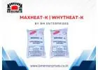 Maxheat-K Authorized Distributor and Supplier in India