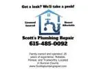 Got a Leak? Call Scott’s Plumbing Today! 615 485 0092