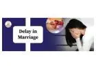 Delay in marriage, marriage astrology