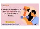 Best Gmail Backup and Restore Tool