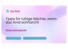 Tipps für ruhige Nächte, wenn das Kind schnarcht