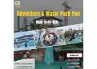 Weekend Thrills at the Best Amusement Park Near Delhi