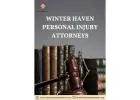 Winter Haven Personal Injury Attorneys – Get the Compensation You Deserve