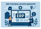 ERP Solution for Real Estate Industry to Simplify Business Operations