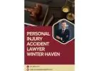 Your Personal Injury Lawyer in Winter Haven Awaits