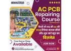Multitech Institute | AC PCB Repairing Course in Delhi