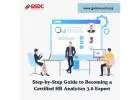 Step-by-Step Guide to Becoming a Certified HR Analytics 3.0 Expert