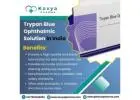 Trypan Blue Ophthalmic Solution Manufacturers in India