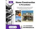 Home Construction in Perambalur | Fitfuturegroup