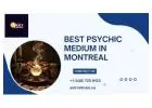 Best Psychic Medium in Montreal – Connect with Spirit & Find Clarity