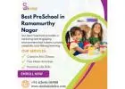 Best PreSchool in Ramamurthy Nagar