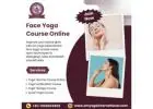 Face Yoga Course Online