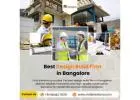 Best Design Bulid Firm in Bangalore