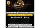 Best Vashikaran Specialist in Kolkata | Astrologer Dr. Neeraj