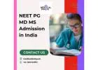Reliable Advisors for NEET PG MD MS Admission in India