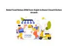 Rebel Food Raises $5M from Gojek to Boost Cloud Kitchen Growth