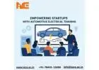 Empowering Startups with Automotive Electrical Training