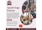 Ayush Yoga Course