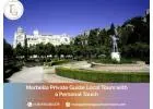 Marbella Private Guide for an Exclusive Tour Experience