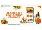 Top Grocery App Development Company for Your Business