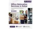 Office Relocation Services in Dubai