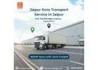 Trusted Jaipur Kota Transport Service in Jaipur for Safe Goods Delivery