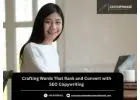 Crafting Words That Rank and Convert with SEO Copywriting