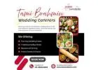 Tamil Brahmin Wedding Caterers in Bangalore | Shree Caterers