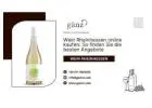 Wein Rheinhessen online kaufen: So finden Sie die besten Angebote