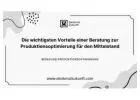 Die wichtigsten Vorteile einer Beratung zur Produktionsoptimierung für den Mittelstand