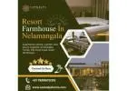 Resort Farmhouse In Nelamangala | Event Venues