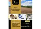 Land Conversion in Bangalore