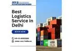 Best Logistics Service in Delhi
