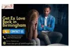 Get Ex Love Back in Birmingham – Powerful Solutions to Reunite with Your Partner