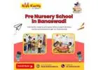Pre Nursery School in Banaswadi | Play Group School