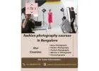 fashion photography courses in Bangalore