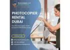 Dubai Photocopier Rental – Monthly & Weekly Plans Available