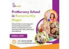 Pre Nursery School in Ramamurthy Nagar