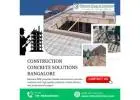 Construction Concrete Solutions Bangalore | Reinvent RMC
