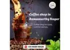 Coffee shop in Ramamurthy Nagar