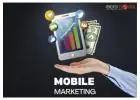 Top Mobile Marketing Services in Karnataka: Reaching India's Mobile-First Consumers