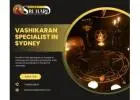 Vashikaran Specialist in Sydney – Powerful Love & Life Solutions by Pandit Sri Hari