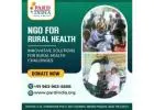 Impactful NGO for Rural Health in India Supporting Village Wellness