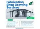 Trusted fabrication shop drawing services in Los Angeles for better workflow and project results